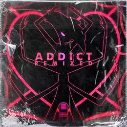 Addict Remixed von Chi‐Chi – Cover