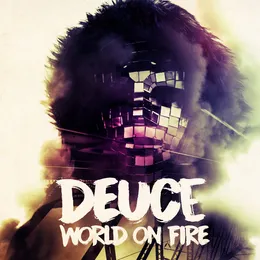World on Fire von Deuce – Cover