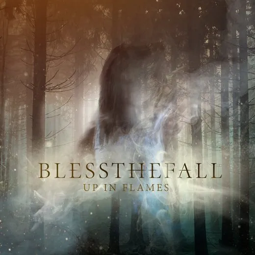 Up in Flames von Blessthefall – Cover