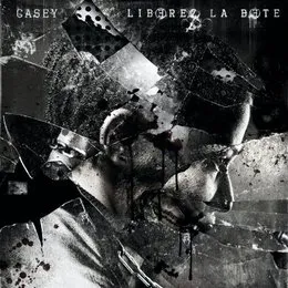 Libérez la bête von Casey – Album Cover