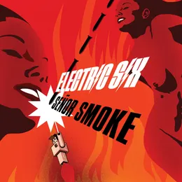 Señor Smoke von Electric Six – Album Cover