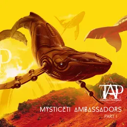 Mysticeti Ambassadors (Part I) von The Ancestry Program – Album Cover