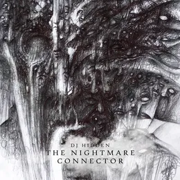 The Nightmare Connector von DJ Hidden – Album Cover
