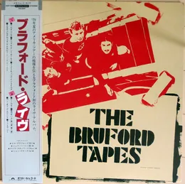 The Bruford Tapes von Bruford – Cover