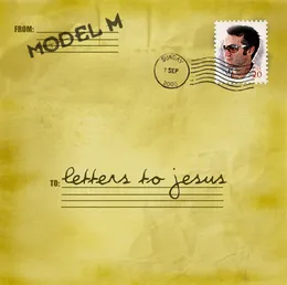 Letters to Jesus von Model M – Album Cover