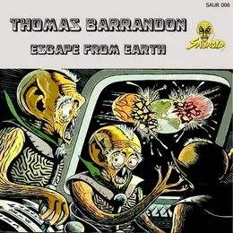 Escape From Earth von Thomas Barrandon – Album Cover