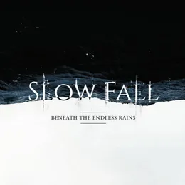 Beneath the Endless Rains von Slow Fall – Album Cover
