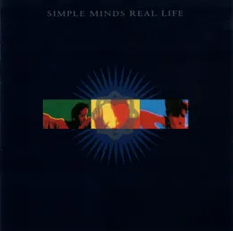 Real Life von Simple Minds – Album Cover