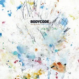 What Did You Say von Bodycode – Cover