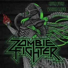 Run for Your Life von Zombie Fighter – Cover