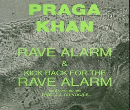 Rave Alarm von Praga Khan – Cover