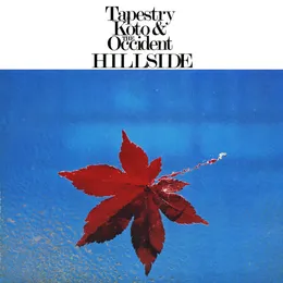 Tapestry Koto & The Occident Hillside von 山屋清 – Album Cover