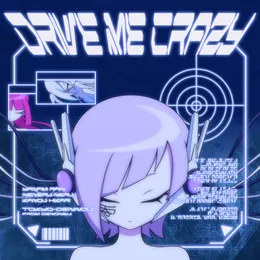 drive me crazy von 電音部 (東京電脳学園) – Album Cover