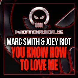 You Know How To Love Me von Marc Smith – Album Cover