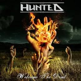 Welcome the Dead von Hunted – Album Cover