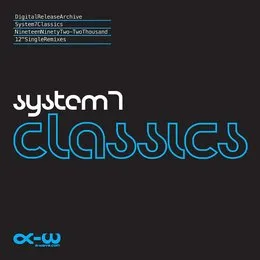 Classics von System 7 – Album Cover