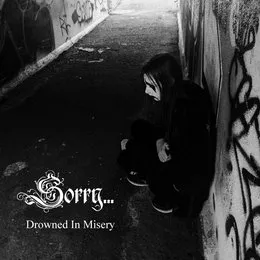 Drowned In Misery von Sorry... – Album Cover