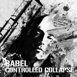 Babel von Controlled Collapse – Album Cover