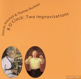 8 O’Clock: Two Improvisations von Roscoe Mitchell – Album Cover