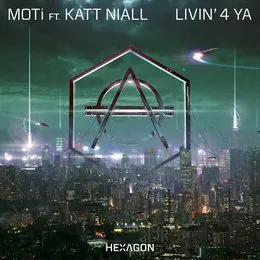 Livin’ 4 Ya von MOTi – Album Cover
