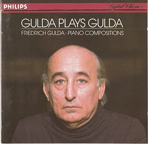 Gulda Plays Gulda - Piano Compositions