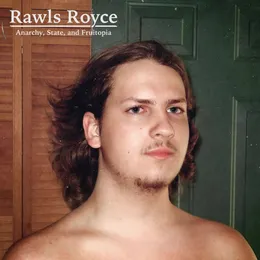 Anarchy, State, and Fruitopia von Rawls Royce – Cover