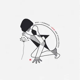 Love & Other Drugs von Bop – Cover