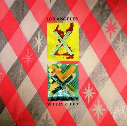 Los Angeles / Wild Gift von X – Cover