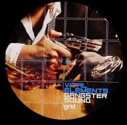 Gangster Sound / Business von Vital Elements – Cover