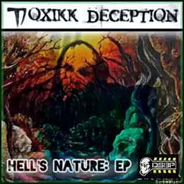 Hell's Nature EP von Toxikk Deception – Cover