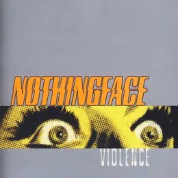 Violence von Nothingface – Album Cover