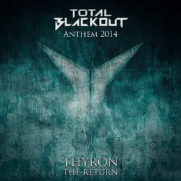 The Return (Total Blackout Anthem 2014) von Thyron – Cover