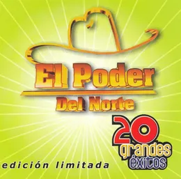 20 grandes éxitos von El Poder del Norte – Cover