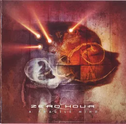 A Fragile Mind von Zero Hour – Album Cover
