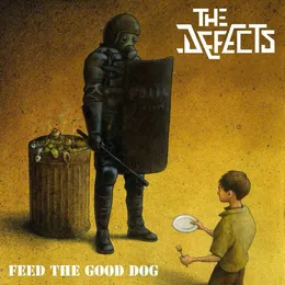 Feed the Good Dog von The Defects – Album Cover