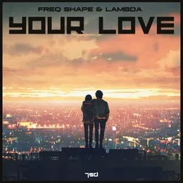 Your Love von Lambda – Cover