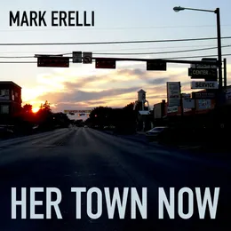 Her Town Now von Mark Erelli – Cover