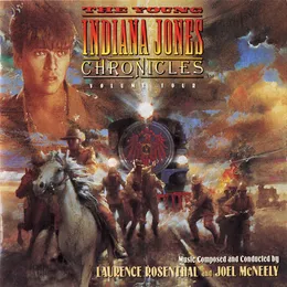 The Young Indiana Jones Chronicles, Volume 4 von Laurence Rosenthal – Album Cover