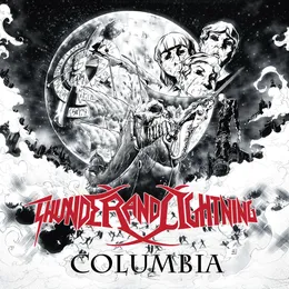 Columbia von Thunder and Lightning – Cover