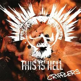 Cripplers von This Is Hell – Album Cover