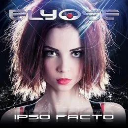 Ipso Facto von Elyose – Album Cover