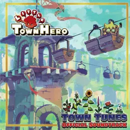Little Town Hero Official Soundtrack: Town Tunes von Toby Fox – Album Cover