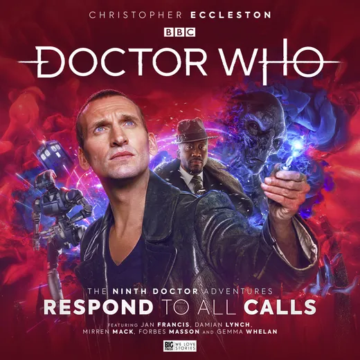 Doctor Who: The Ninth Doctor Adventures: Respond to All Calls
