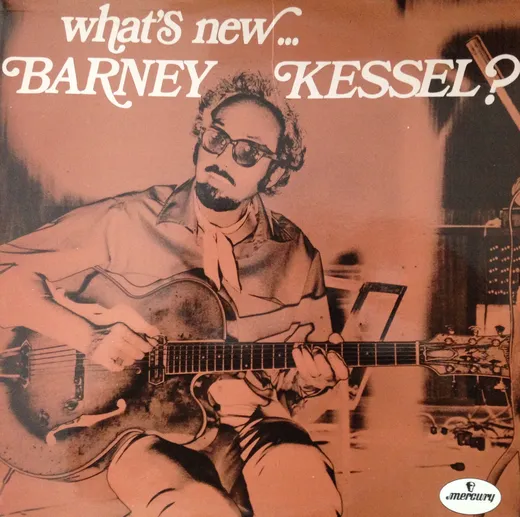What's New... Barney Kessel?