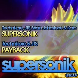 Supersonik / Payback von Technikore – Album Cover