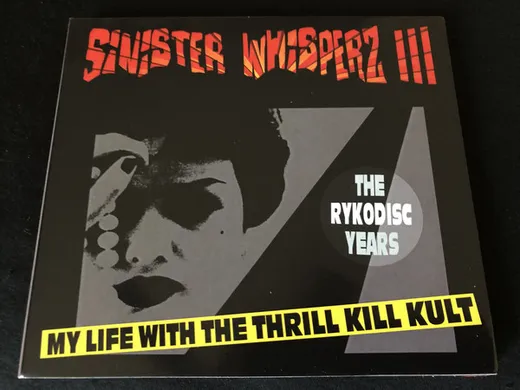 Sinister Whisperz III (The Rykodisc Years)
