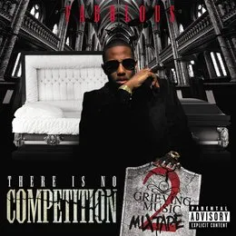 There Is No Competition 2: The Grieving Music Mixtape von Fabolous – Album Cover