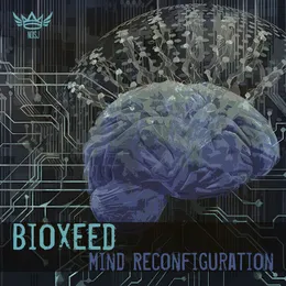 Mind Reconfiguration von Bioxeed – Cover