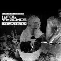 The Wasted E.P. von Mob Tactics – Album Cover