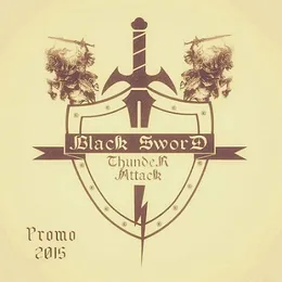 Promo 2015 von Black Sword Thunder Attack – Cover